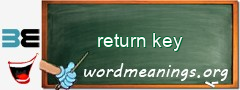 WordMeaning blackboard for return key